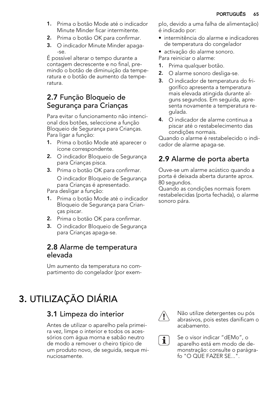 Utilização diária, 7 função bloqueio de segurança para crianças, 8 alarme de temperatura elevada | 9 alarme de porta aberta, 1 limpeza do interior | AEG AGS77200F0 User Manual | Page 65 / 92