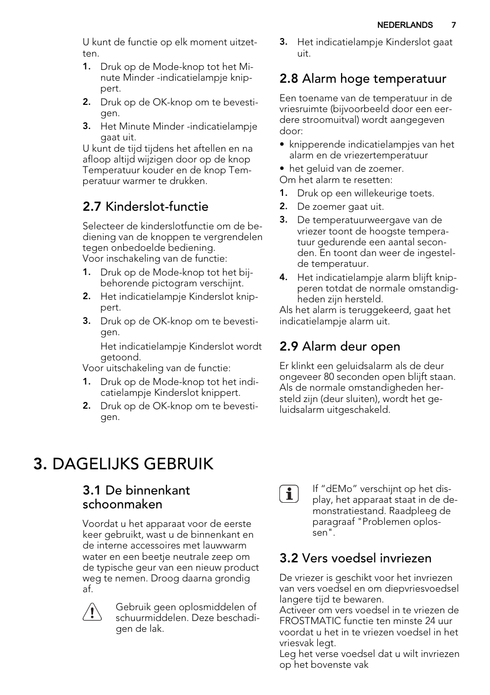 Dagelijks gebruik, 7 kinderslot-functie, 8 alarm hoge temperatuur | 9 alarm deur open, 1 de binnenkant schoonmaken, 2 vers voedsel invriezen | AEG AGS77200F0 User Manual | Page 7 / 92