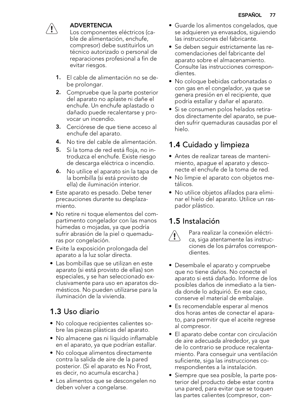 3 uso diario, 4 cuidado y limpieza, 5 instalación | AEG AGS77200F0 User Manual | Page 77 / 92