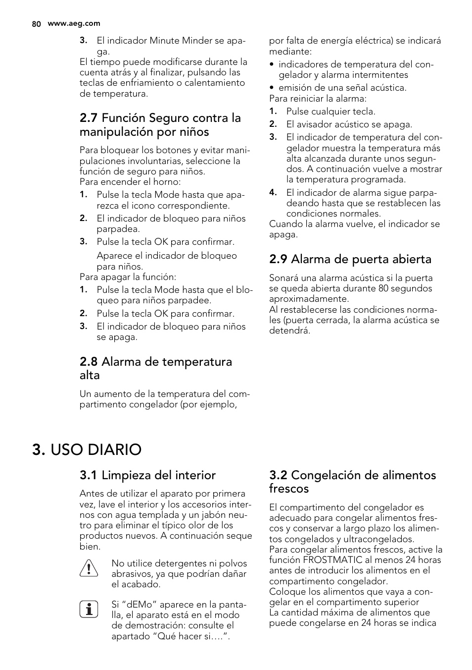 Uso diario, 7 función seguro contra la manipulación por niños, 8 alarma de temperatura alta | 9 alarma de puerta abierta, 1 limpieza del interior, 2 congelación de alimentos frescos | AEG AGS77200F0 User Manual | Page 80 / 92