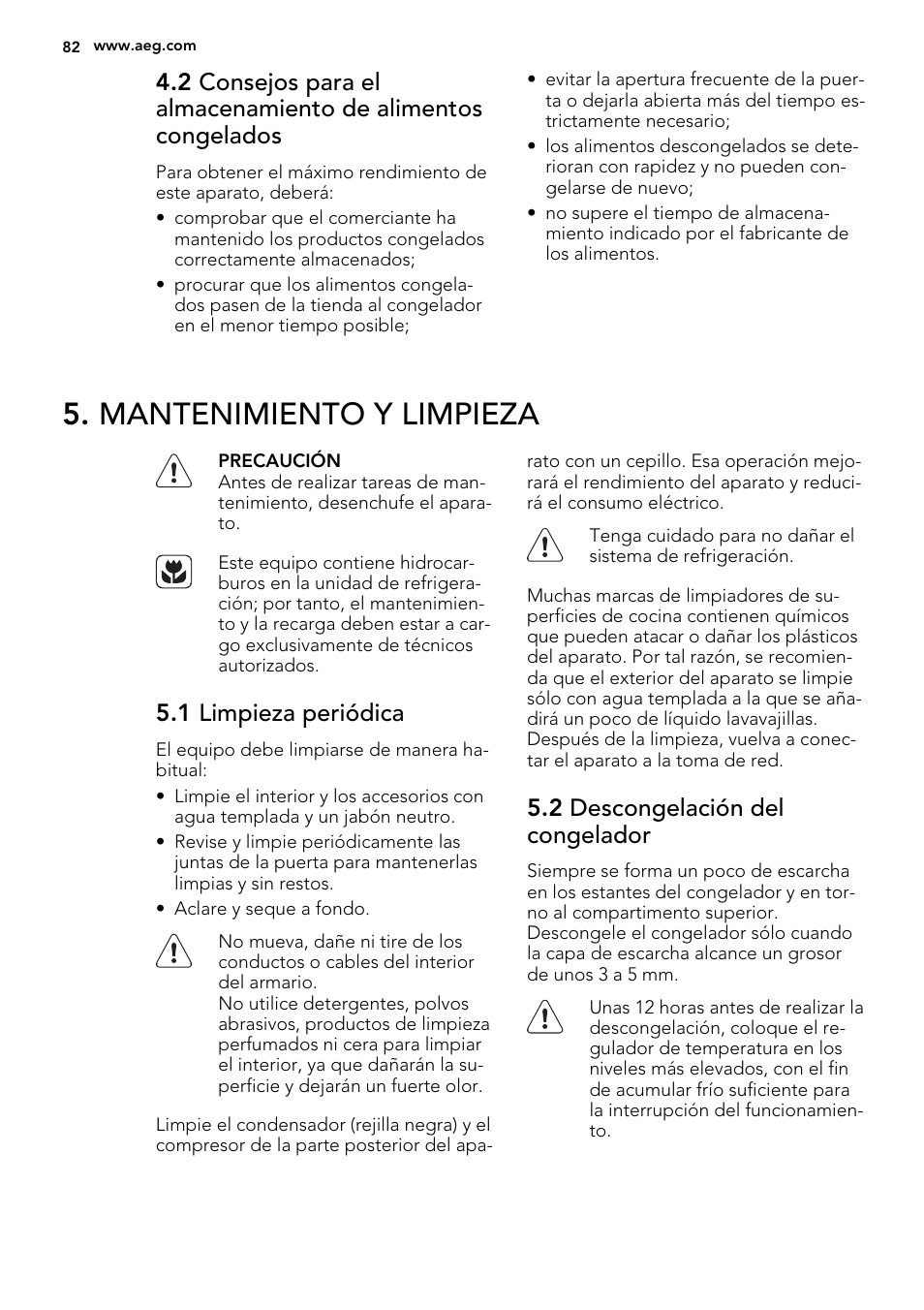 Mantenimiento y limpieza, 1 limpieza periódica, 2 descongelación del congelador | AEG AGS77200F0 User Manual | Page 82 / 92