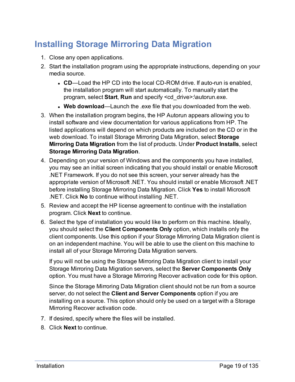 Installing storage mirroring data migration | HP Storage Mirroring Software User Manual | Page 20 / 136