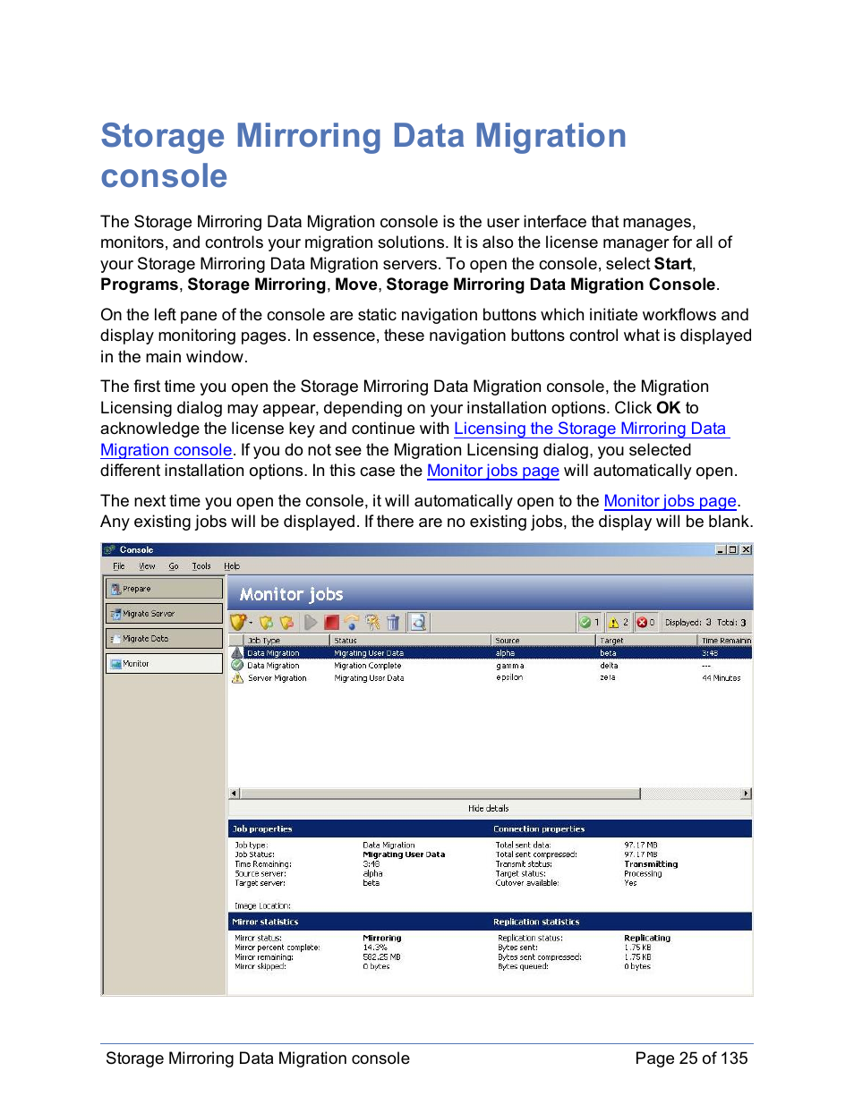 Storage mirroring data migration console | HP Storage Mirroring Software User Manual | Page 26 / 136