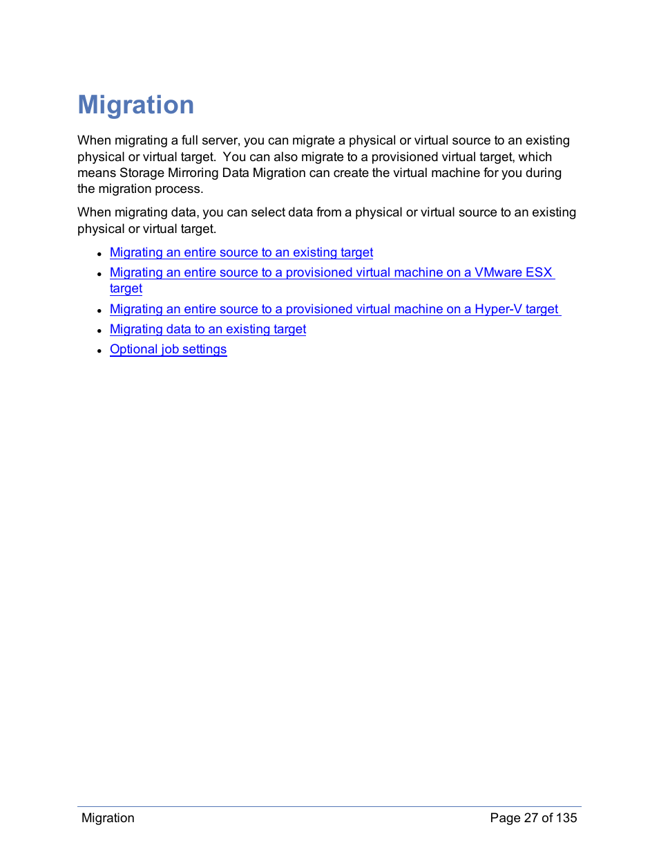 Migration | HP Storage Mirroring Software User Manual | Page 28 / 136