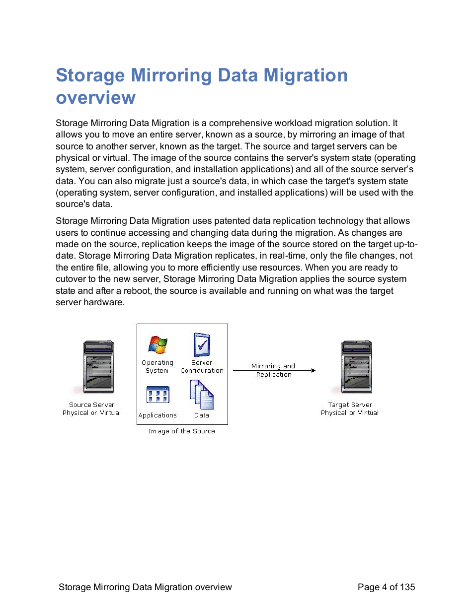 Storage mirroring data migration overview | HP Storage Mirroring Software User Manual | Page 5 / 136