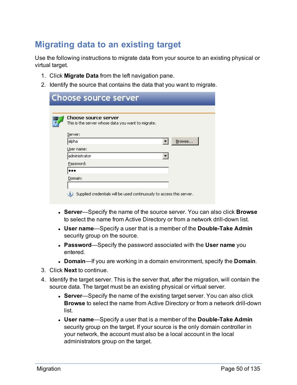 Migrating data to an existing target | HP Storage Mirroring Software User Manual | Page 51 / 136