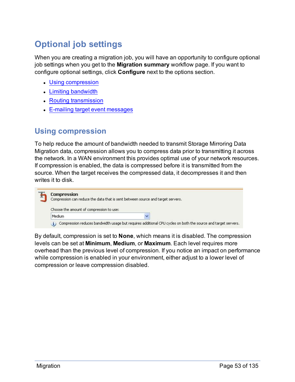 Optional job settings, Using compression | HP Storage Mirroring Software User Manual | Page 54 / 136