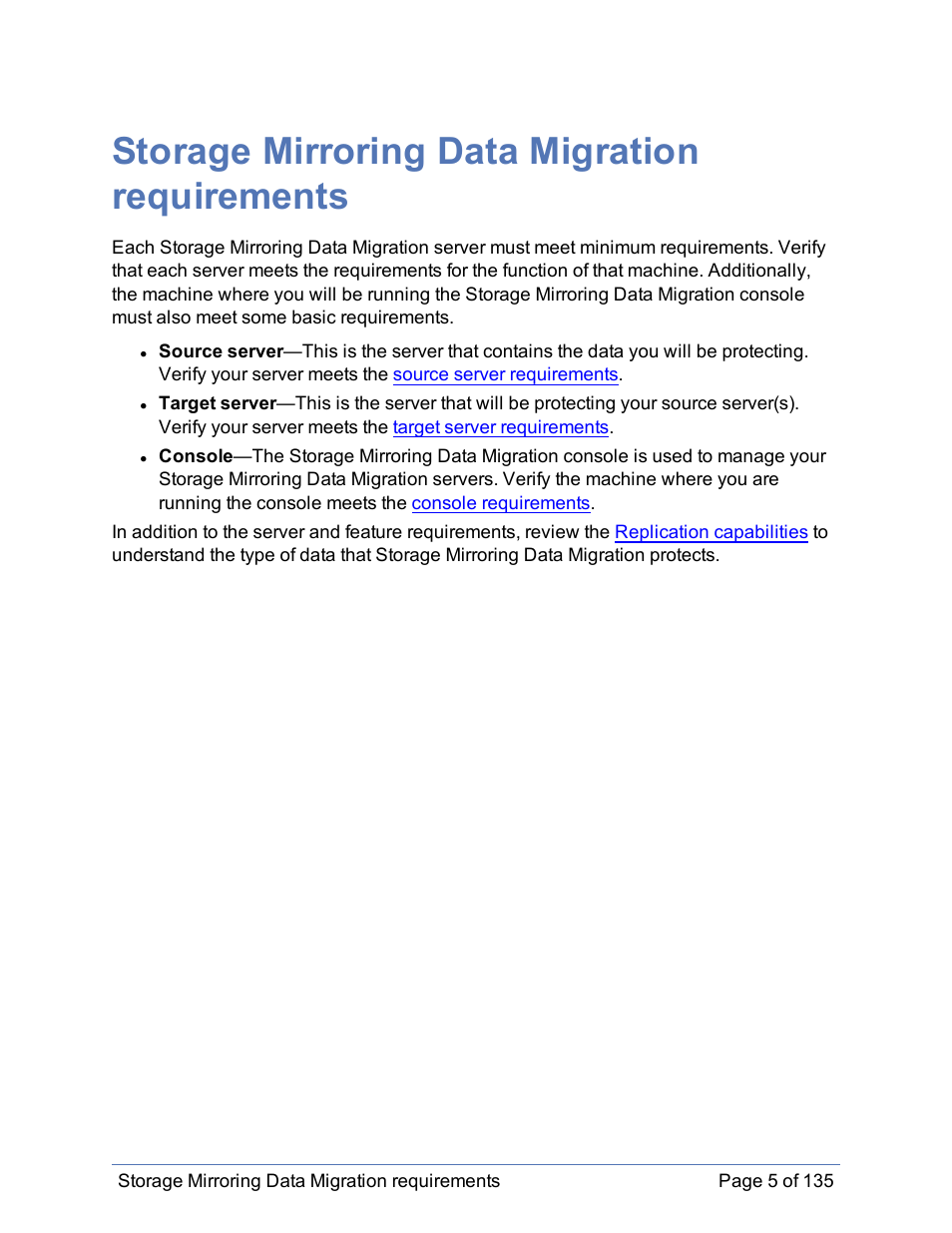 Storage mirroring data migration requirements | HP Storage Mirroring Software User Manual | Page 6 / 136