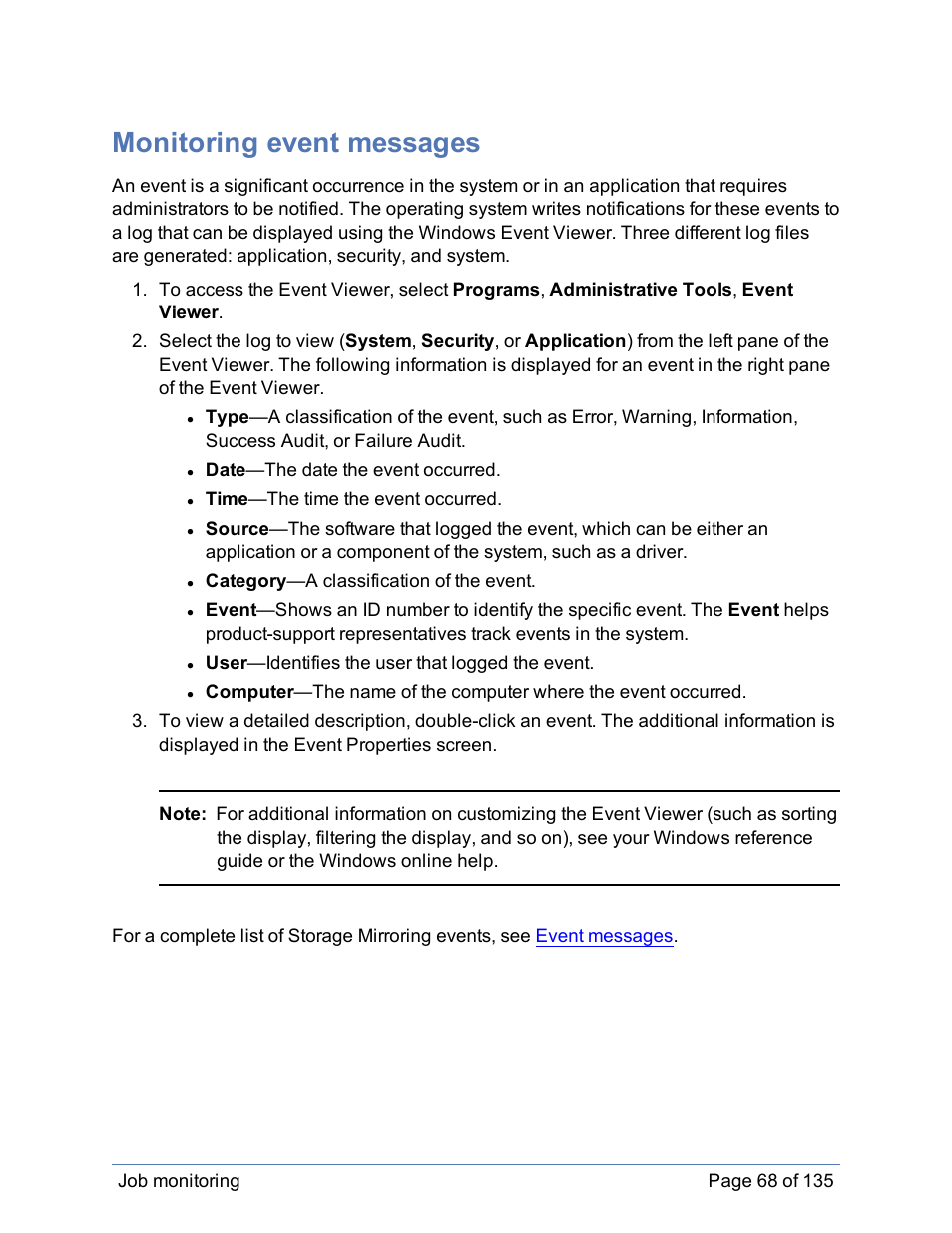 Monitoring event messages | HP Storage Mirroring Software User Manual | Page 69 / 136