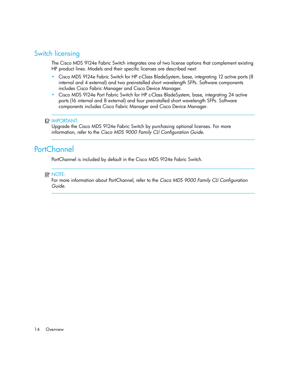 Switch licensing, Portchannel | HP Cisco MDS 9124e Fabric Switch for BladeSystem c-Class User Manual | Page 14 / 68