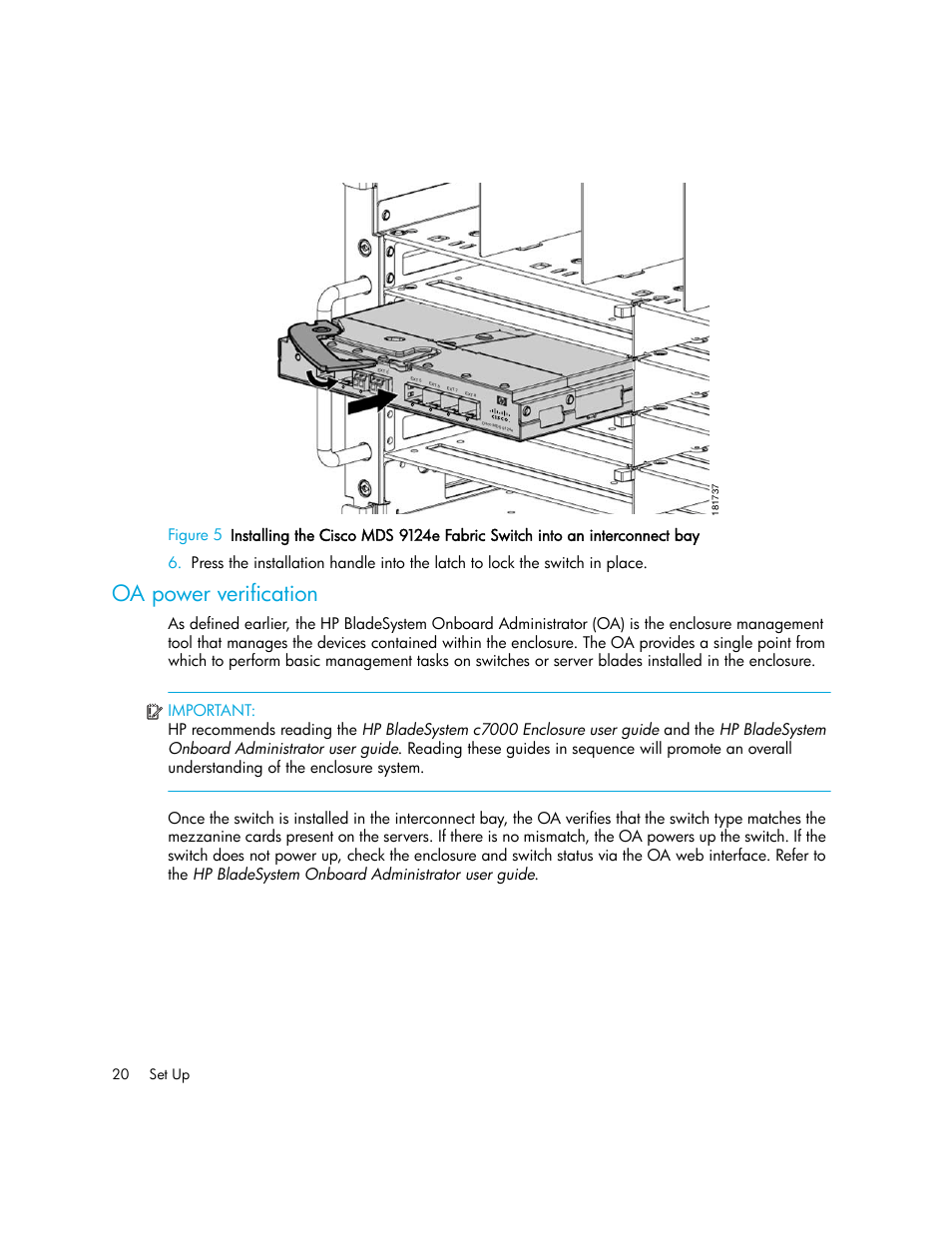 Oa power verification, Figure 5 | HP Cisco MDS 9124e Fabric Switch for BladeSystem c-Class User Manual | Page 20 / 68