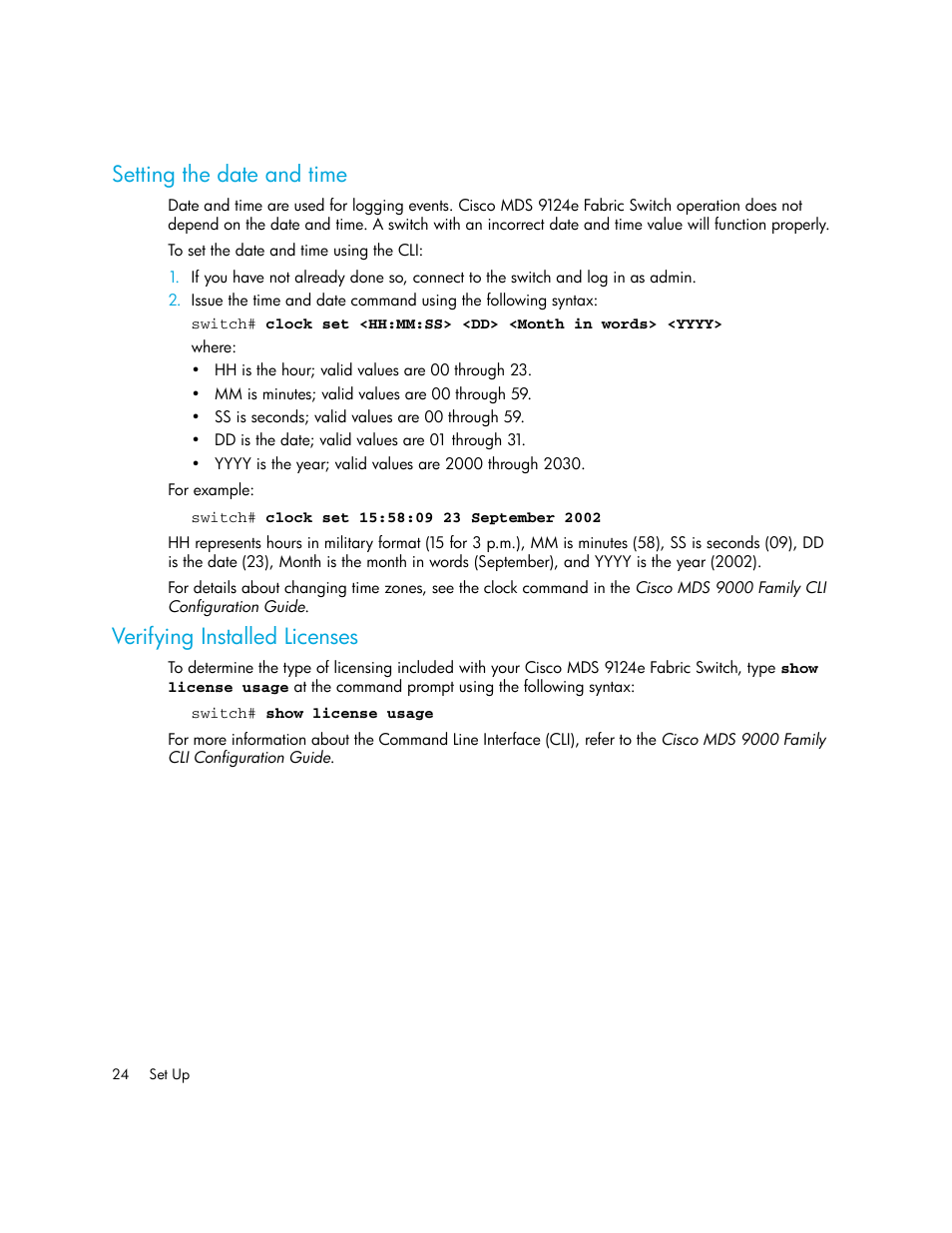 Setting the date and time, Verifying installed licenses | HP Cisco MDS 9124e Fabric Switch for BladeSystem c-Class User Manual | Page 24 / 68