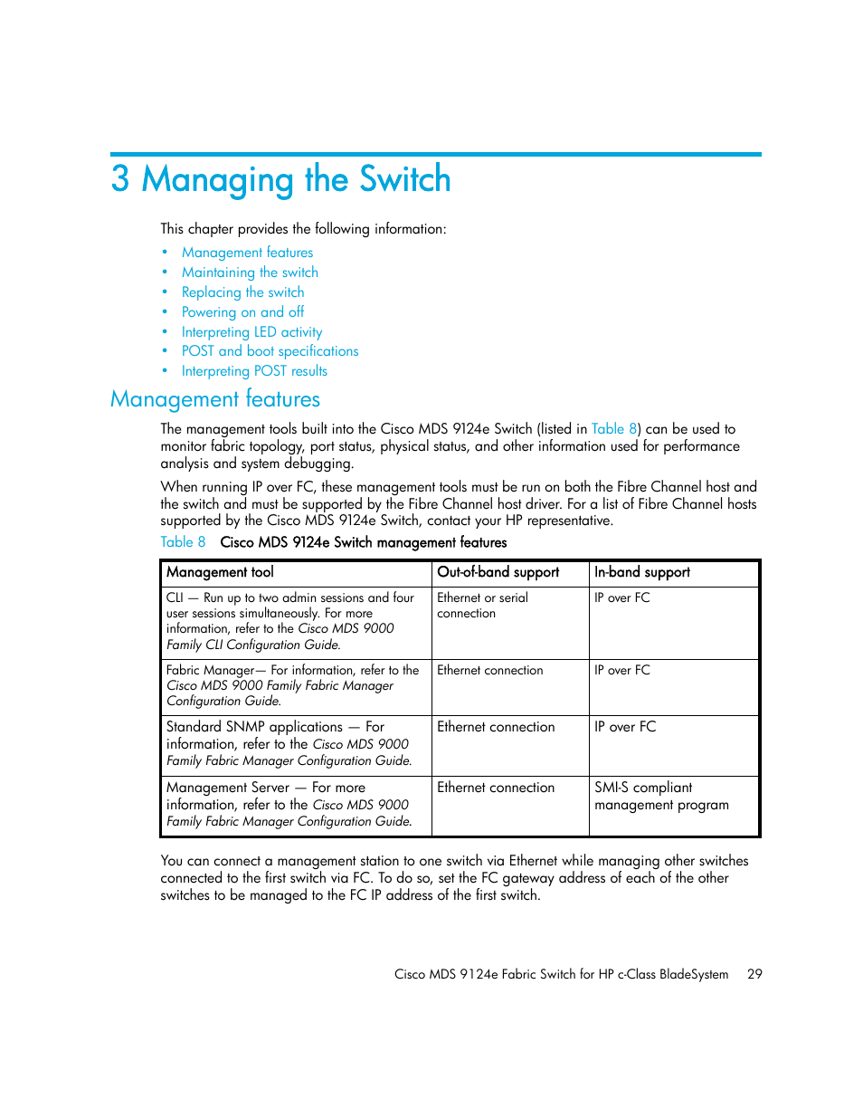 3 managing the switch, Management features | HP Cisco MDS 9124e Fabric Switch for BladeSystem c-Class User Manual | Page 29 / 68
