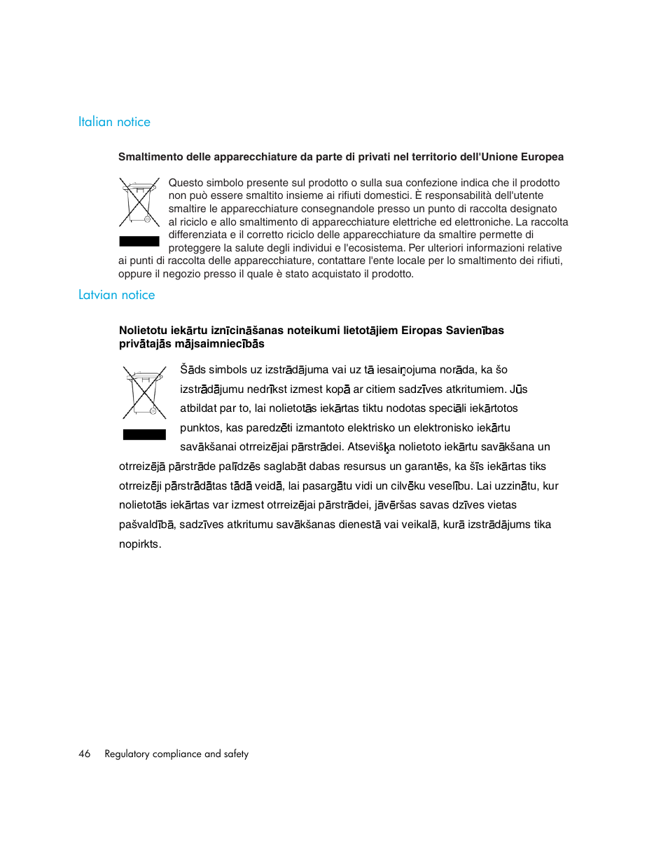 Italian notice, Latvian notice | HP Cisco MDS 9124e Fabric Switch for BladeSystem c-Class User Manual | Page 46 / 68