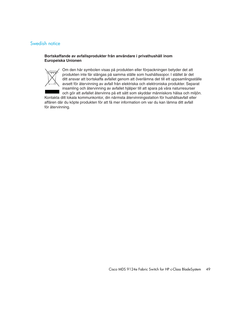 Swedish notice | HP Cisco MDS 9124e Fabric Switch for BladeSystem c-Class User Manual | Page 49 / 68