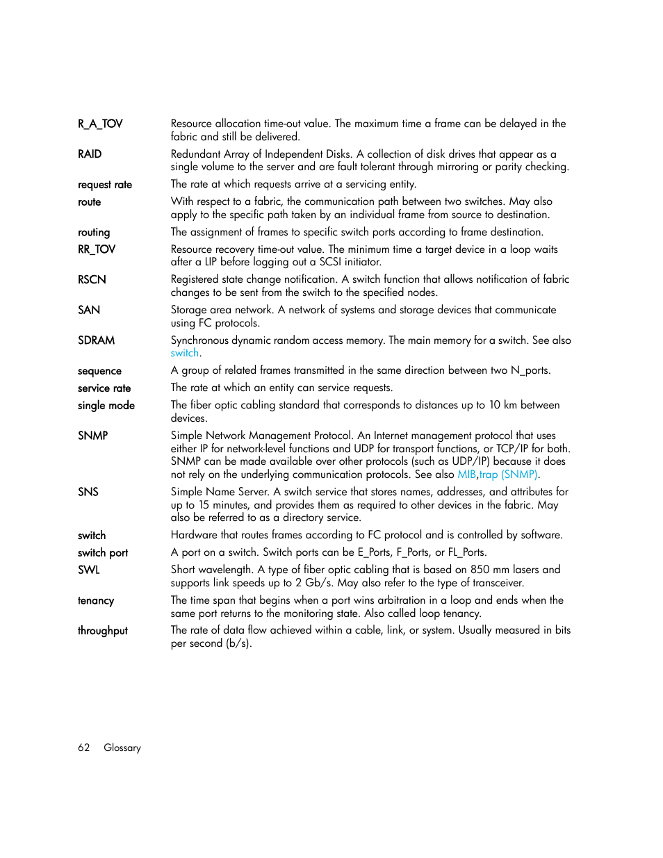 Snmp | HP Cisco MDS 9124e Fabric Switch for BladeSystem c-Class User Manual | Page 62 / 68
