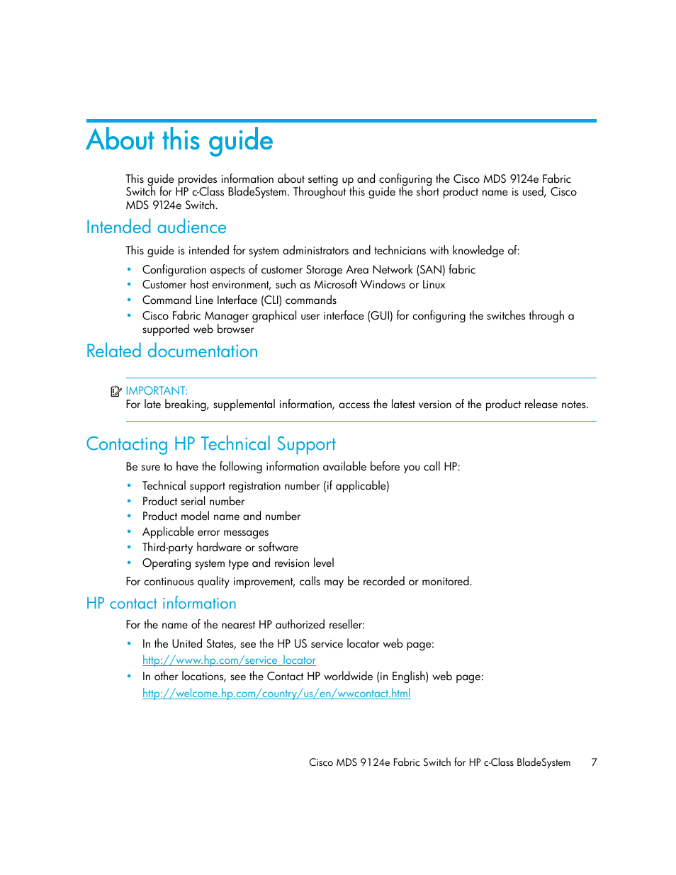 About this guide, Intended audience, Related documentation | Contacting hp technical support, Hp contact information | HP Cisco MDS 9124e Fabric Switch for BladeSystem c-Class User Manual | Page 7 / 68