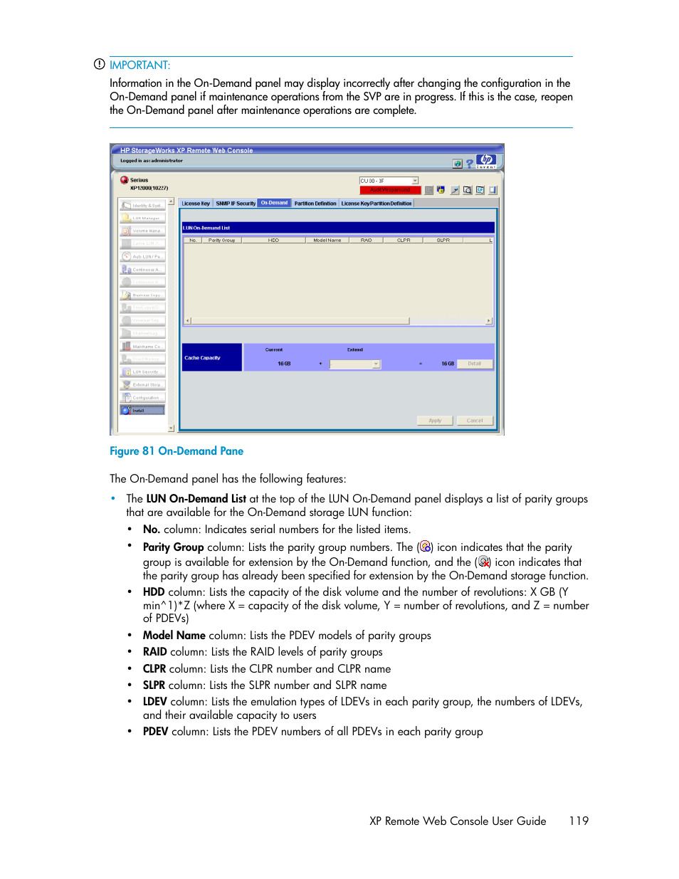 On-demand pane | HP StorageWorks XP Remote Web Console Software User Manual | Page 119 / 186