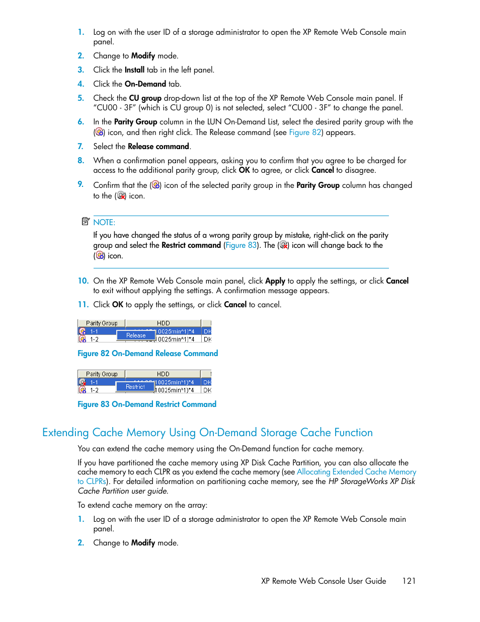 On-demand release command, On-demand restrict command | HP StorageWorks XP Remote Web Console Software User Manual | Page 121 / 186