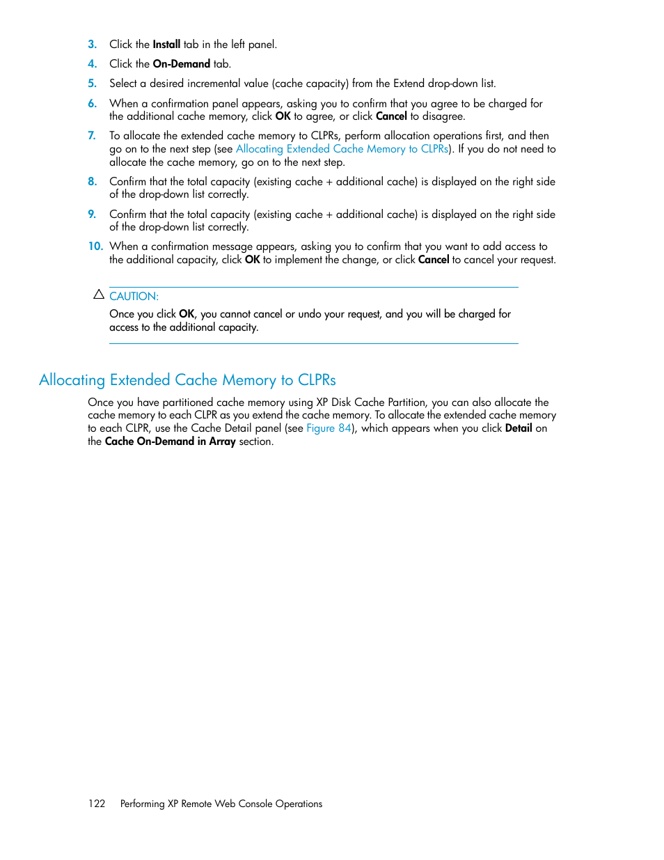 Allocating extended cache memory to clprs, Allocating extended cache memory, To clprs | HP StorageWorks XP Remote Web Console Software User Manual | Page 122 / 186