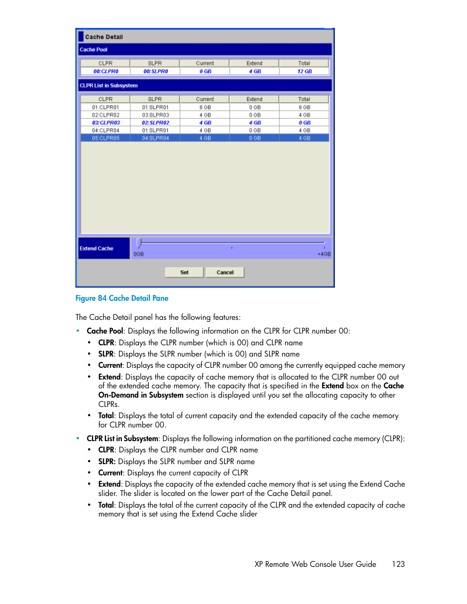 Cache detail pane | HP StorageWorks XP Remote Web Console Software User Manual | Page 123 / 186