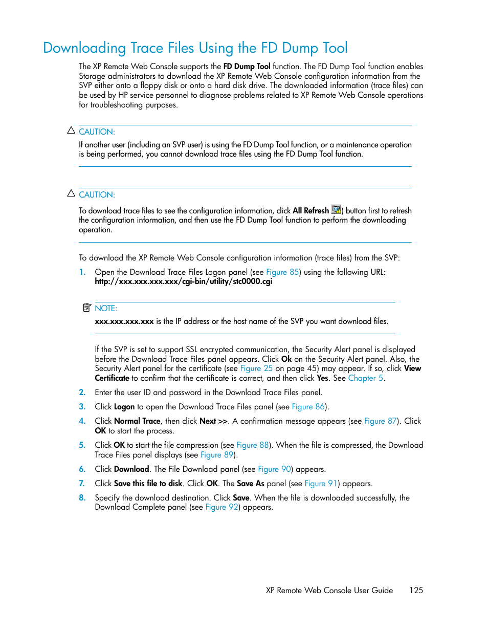 Downloading trace files using the fd dump tool, Downloading trace, Files using the fd dump tool | Downloading trace files using the fd, Dump tool | HP StorageWorks XP Remote Web Console Software User Manual | Page 125 / 186