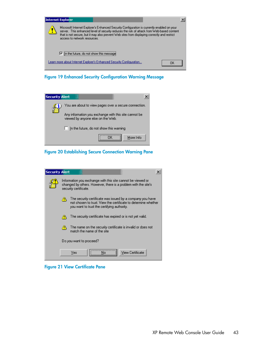 Enhanced security configuration warning message, Establishing secure connection warning pane, View certificate pane | Figure 19, Figure 20, Figure 21 | HP StorageWorks XP Remote Web Console Software User Manual | Page 43 / 186