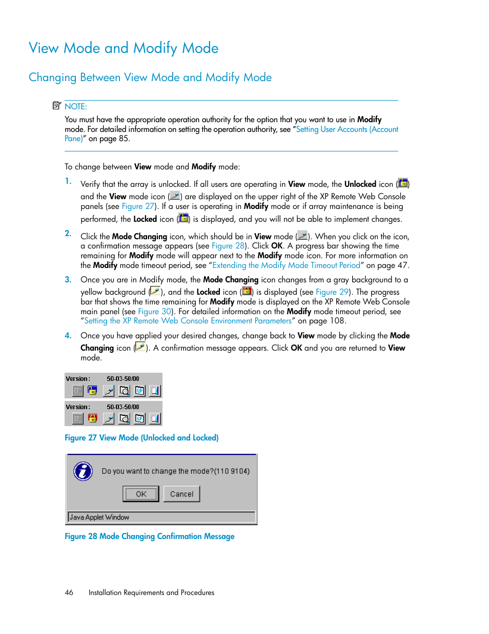 View mode and modify mode, Changing between view mode and modify mode, View mode (unlocked and locked) | Mode changing confirmation message | HP StorageWorks XP Remote Web Console Software User Manual | Page 46 / 186