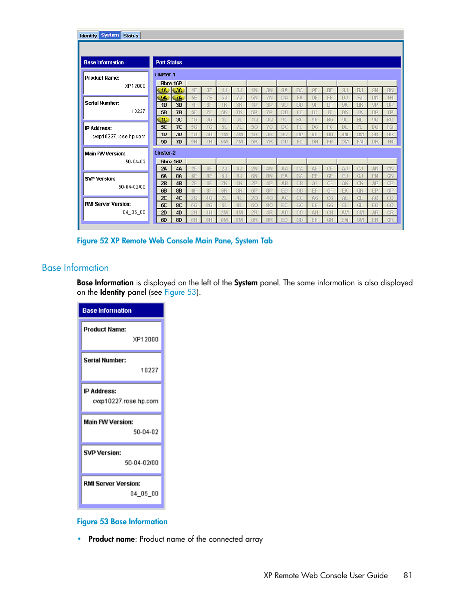 Base information, Xp remote web console main pane, system tab | HP StorageWorks XP Remote Web Console Software User Manual | Page 81 / 186