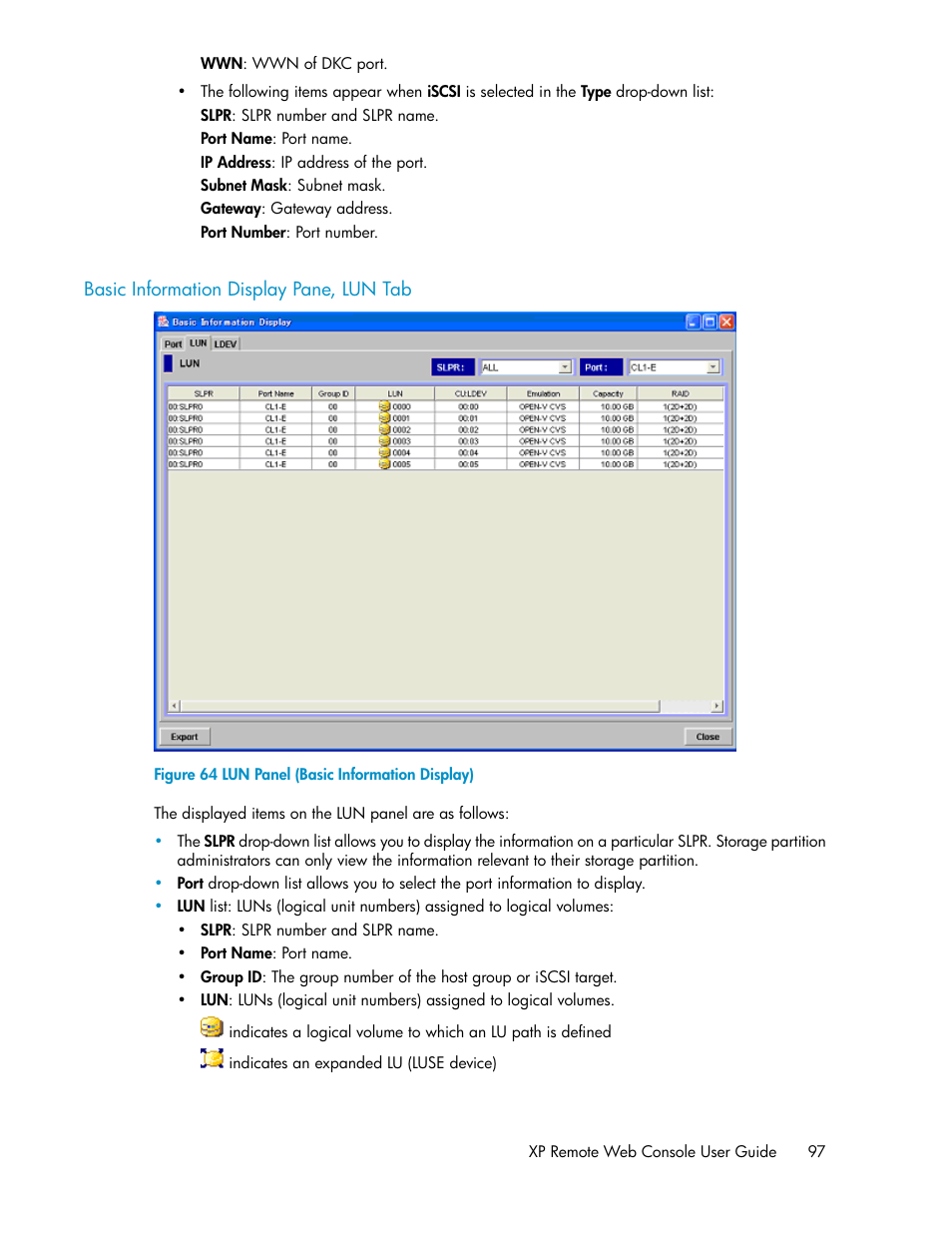 Basic information display pane, lun tab, Lun panel (basic information display) | HP StorageWorks XP Remote Web Console Software User Manual | Page 97 / 186