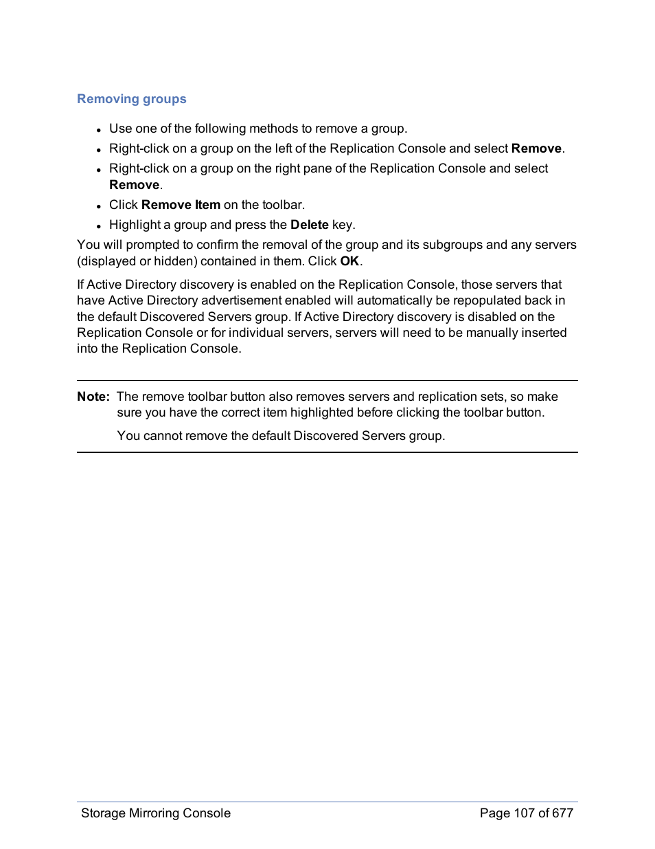 Removing groups | HP Storage Mirroring Software User Manual | Page 108 / 678