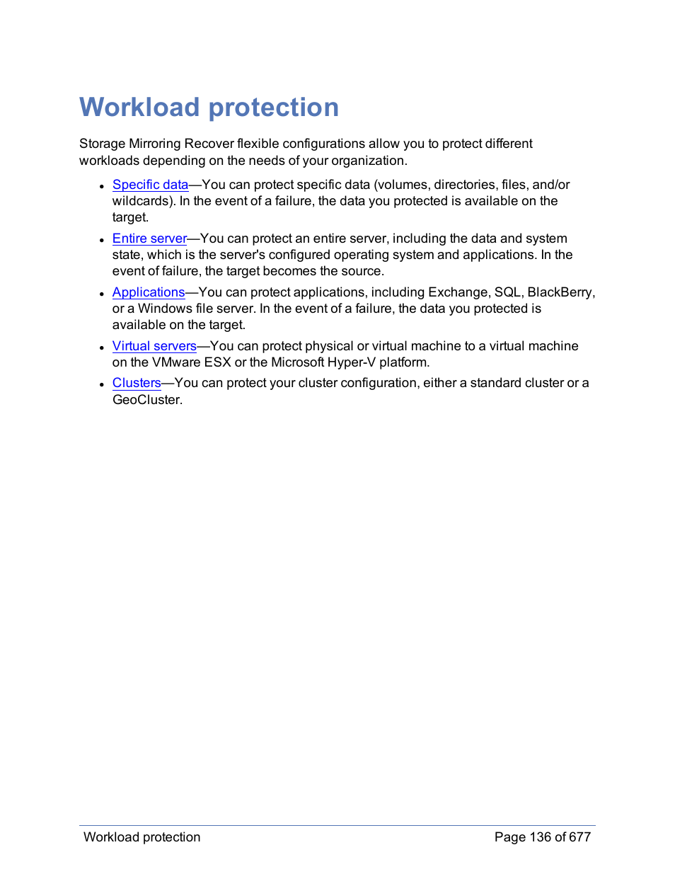 Workload protection | HP Storage Mirroring Software User Manual | Page 137 / 678