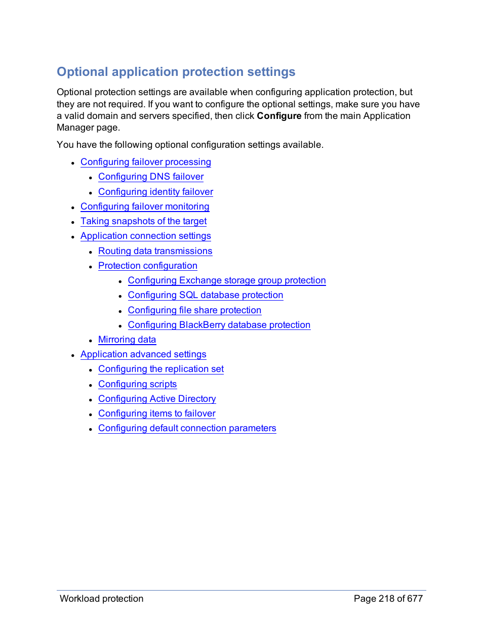 Optional application protection settings, Configuring failover processing, Configuring dns failover | Configuring identity failover, Configuring failover monitoring, Taking snapshots of the target, Application connection settings, Routing data transmissions, Protection configuration, Configuring exchange storage group protection | HP Storage Mirroring Software User Manual | Page 219 / 678