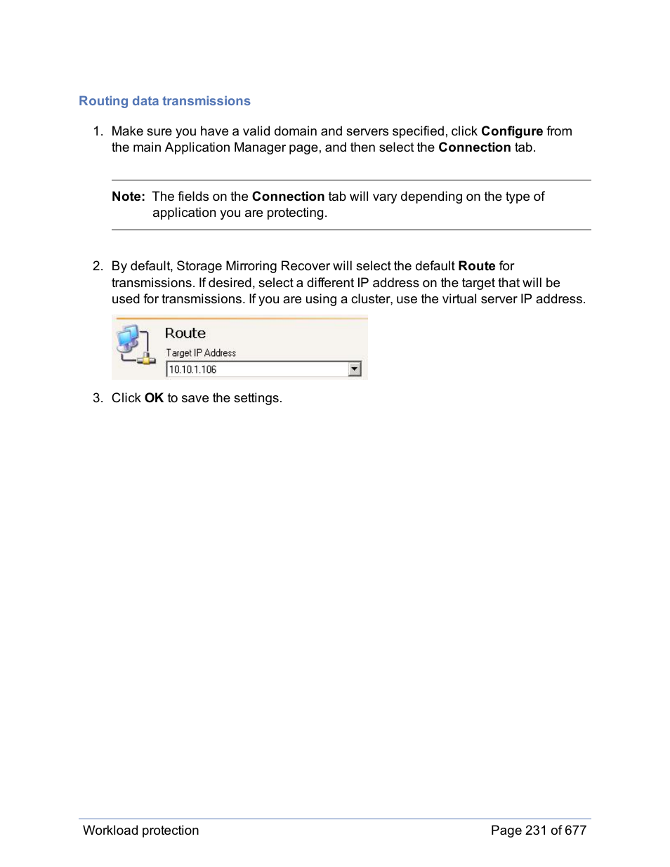 Routing data transmissions | HP Storage Mirroring Software User Manual | Page 232 / 678