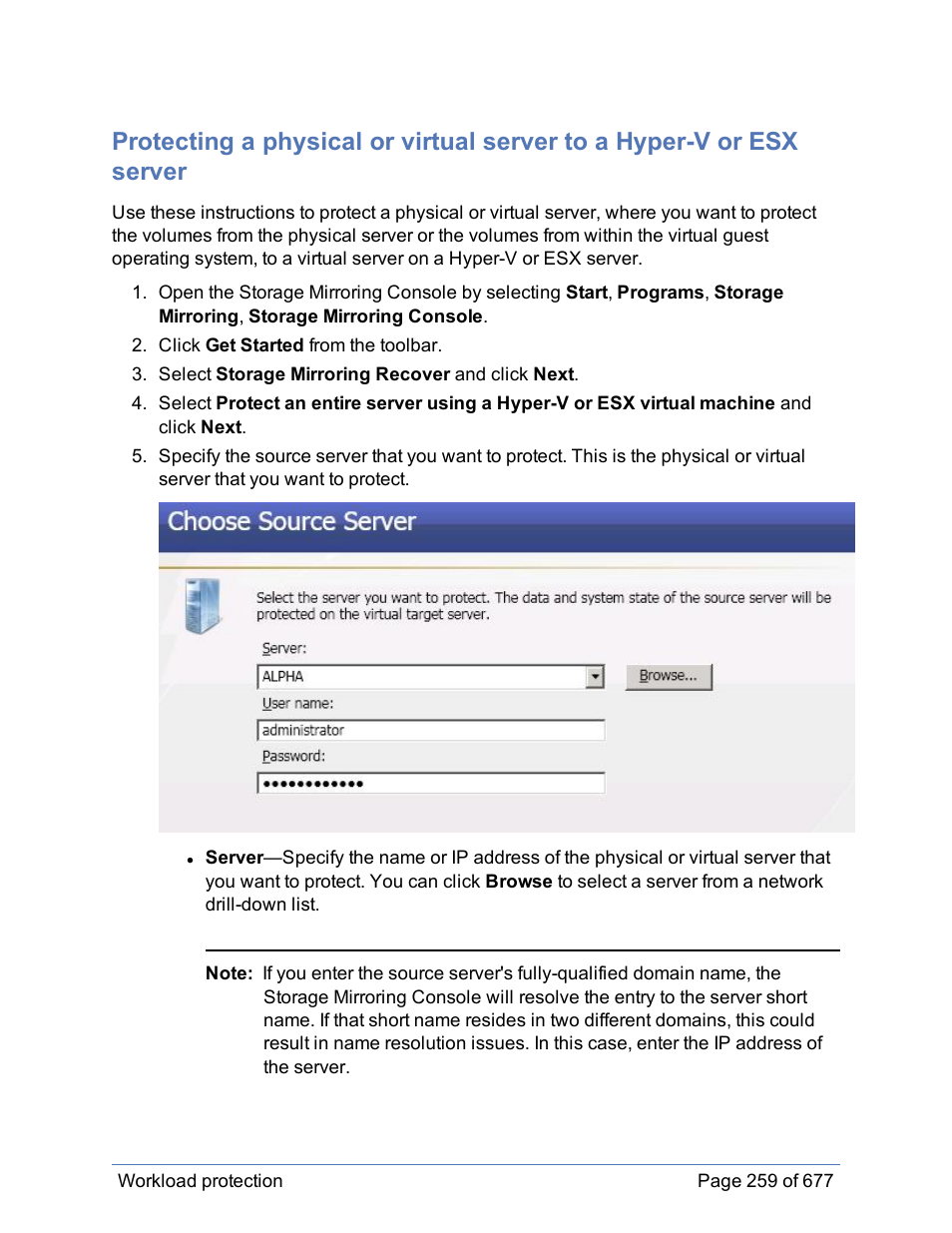 Protecting an entire | HP Storage Mirroring Software User Manual | Page 260 / 678