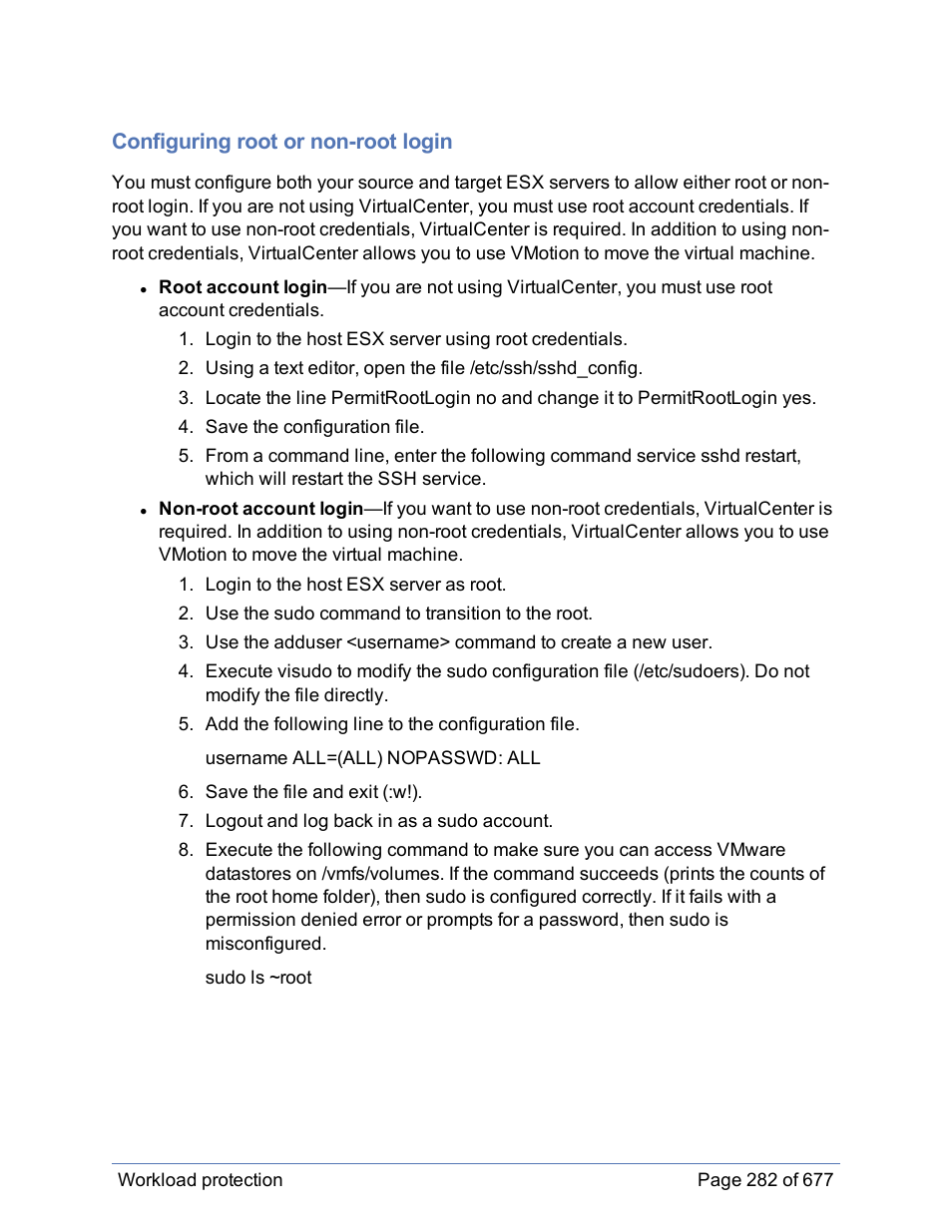 Configuring root or non-root login, Root or non-root login configuration | HP Storage Mirroring Software User Manual | Page 283 / 678