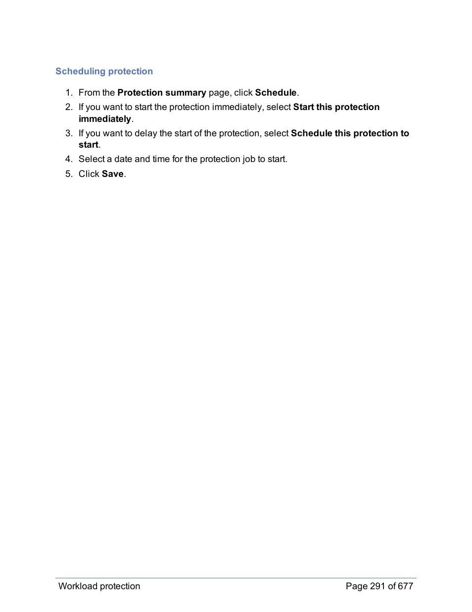 Scheduling protection | HP Storage Mirroring Software User Manual | Page 292 / 678