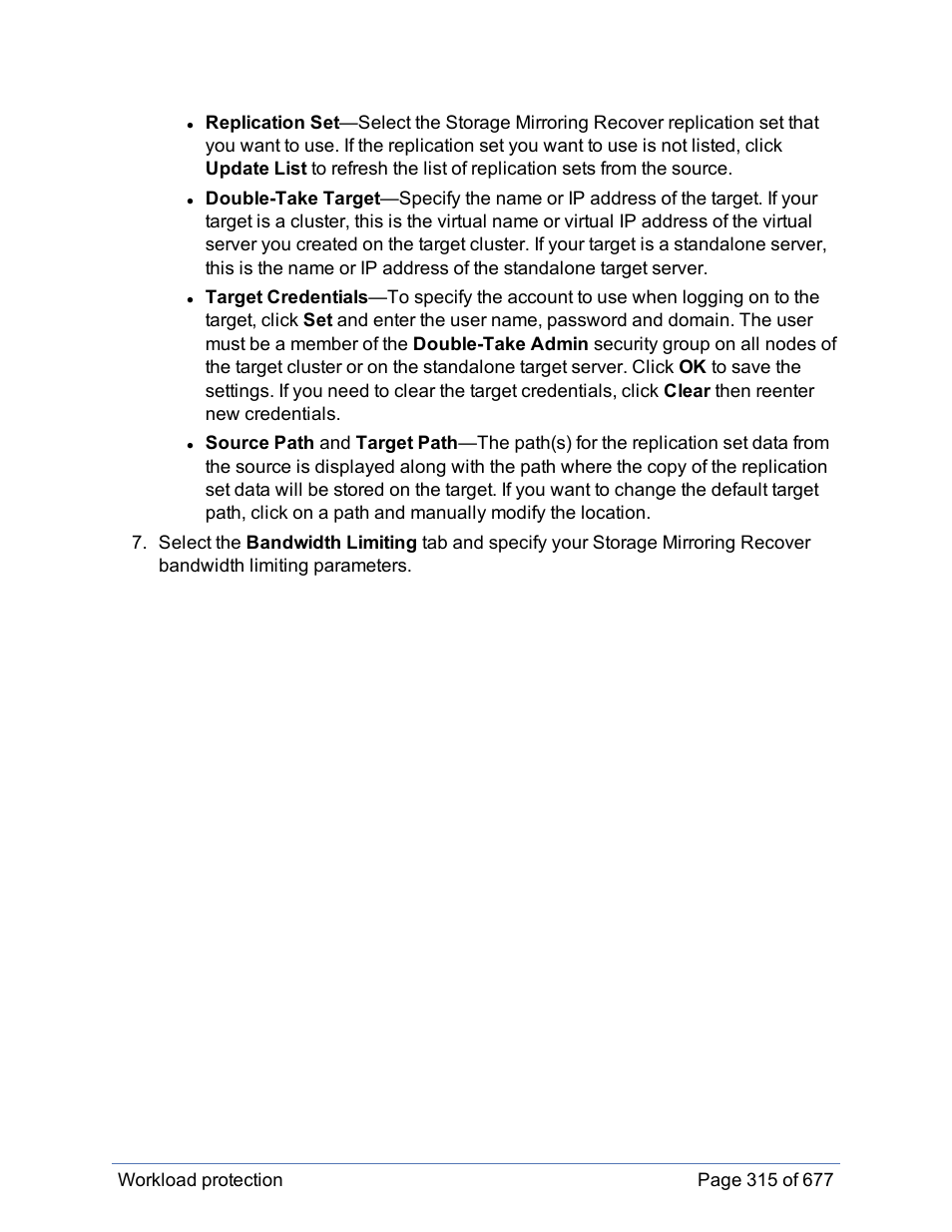 HP Storage Mirroring Software User Manual | Page 316 / 678