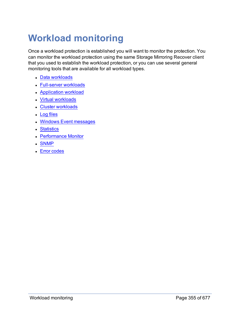 Workload monitoring | HP Storage Mirroring Software User Manual | Page 356 / 678