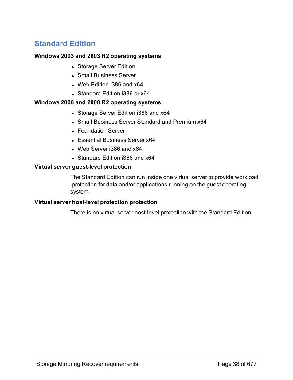 Standard edition | HP Storage Mirroring Software User Manual | Page 39 / 678