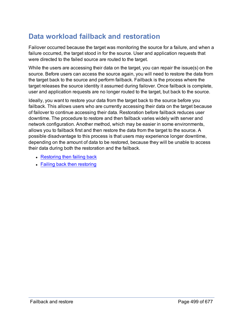 Data workload failback and restoration, Failback for data workloads | HP Storage Mirroring Software User Manual | Page 500 / 678