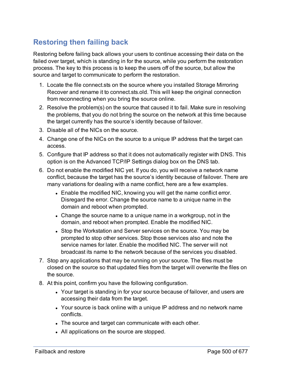 Restoring then failing back | HP Storage Mirroring Software User Manual | Page 501 / 678