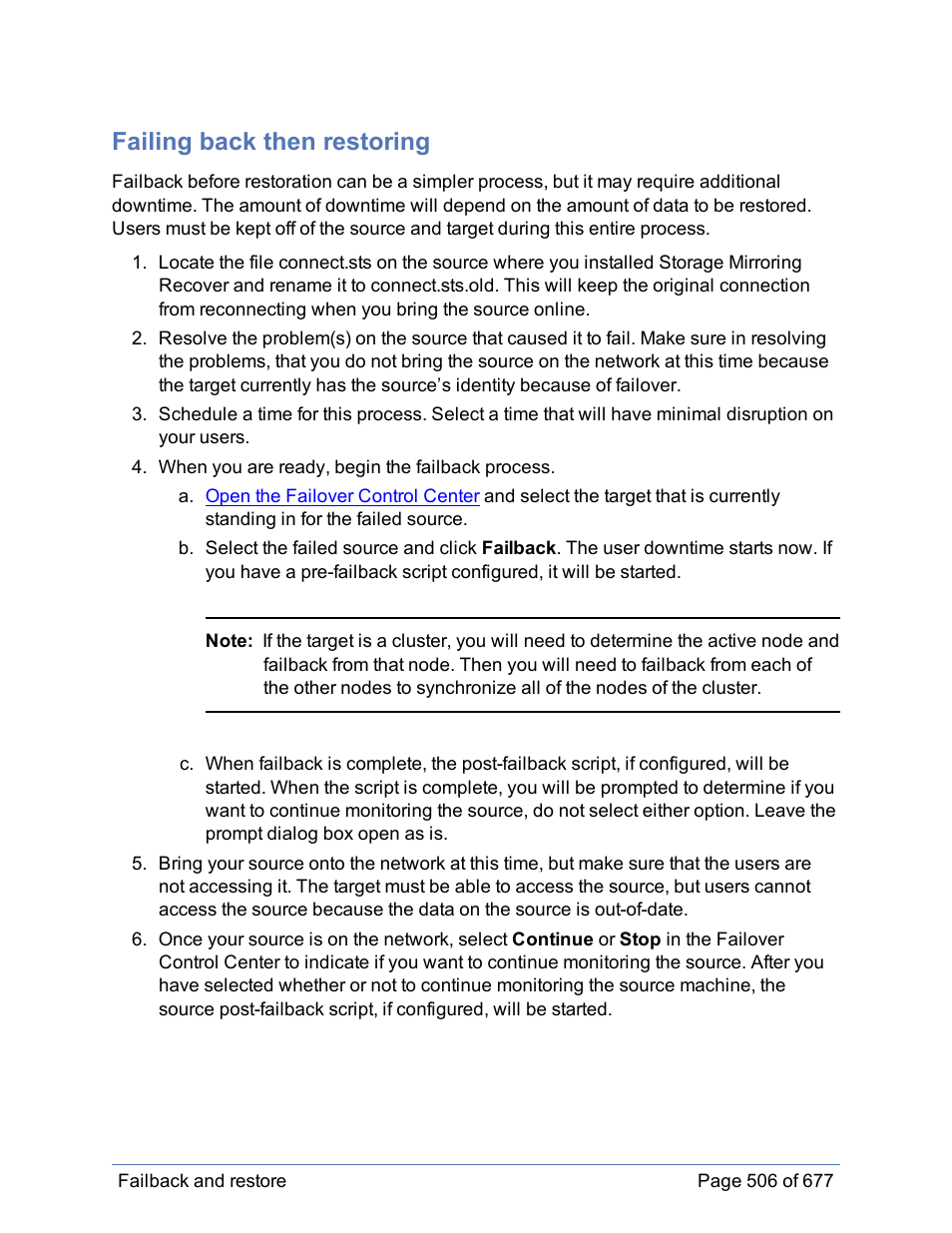 Failing back then restoring | HP Storage Mirroring Software User Manual | Page 507 / 678