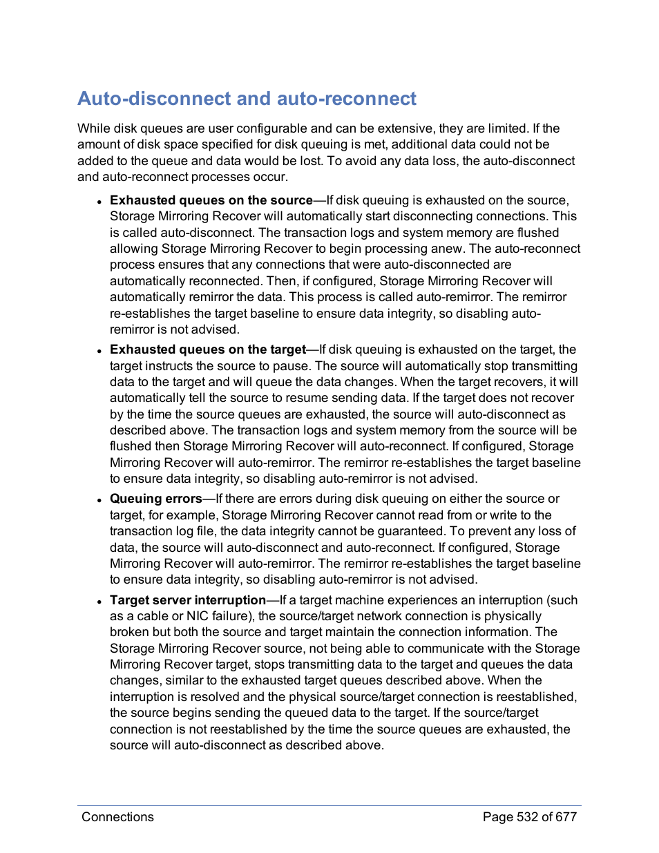 Auto-disconnect and auto-reconnect | HP Storage Mirroring Software User Manual | Page 533 / 678