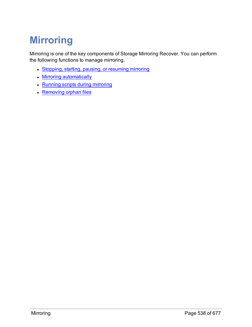 Mirroring | HP Storage Mirroring Software User Manual | Page 539 / 678