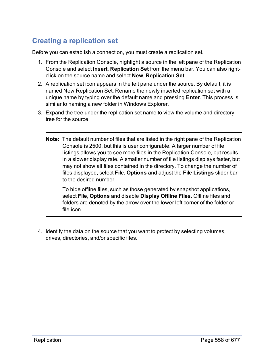 Creating a replication set | HP Storage Mirroring Software User Manual | Page 559 / 678