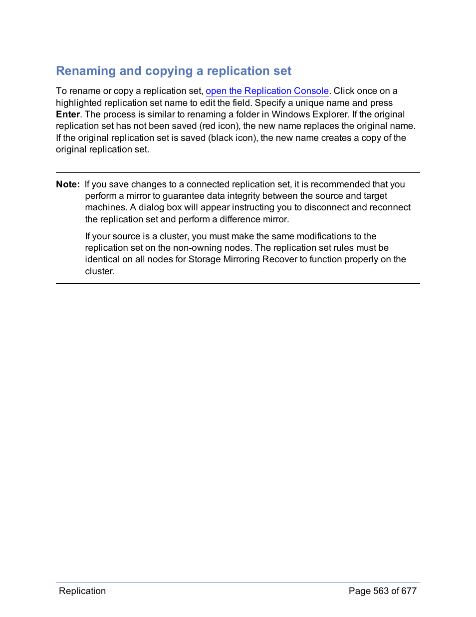 Renaming and copying a replication set | HP Storage Mirroring Software User Manual | Page 564 / 678