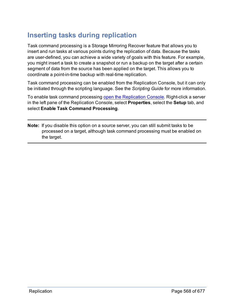 Inserting tasks during replication | HP Storage Mirroring Software User Manual | Page 569 / 678