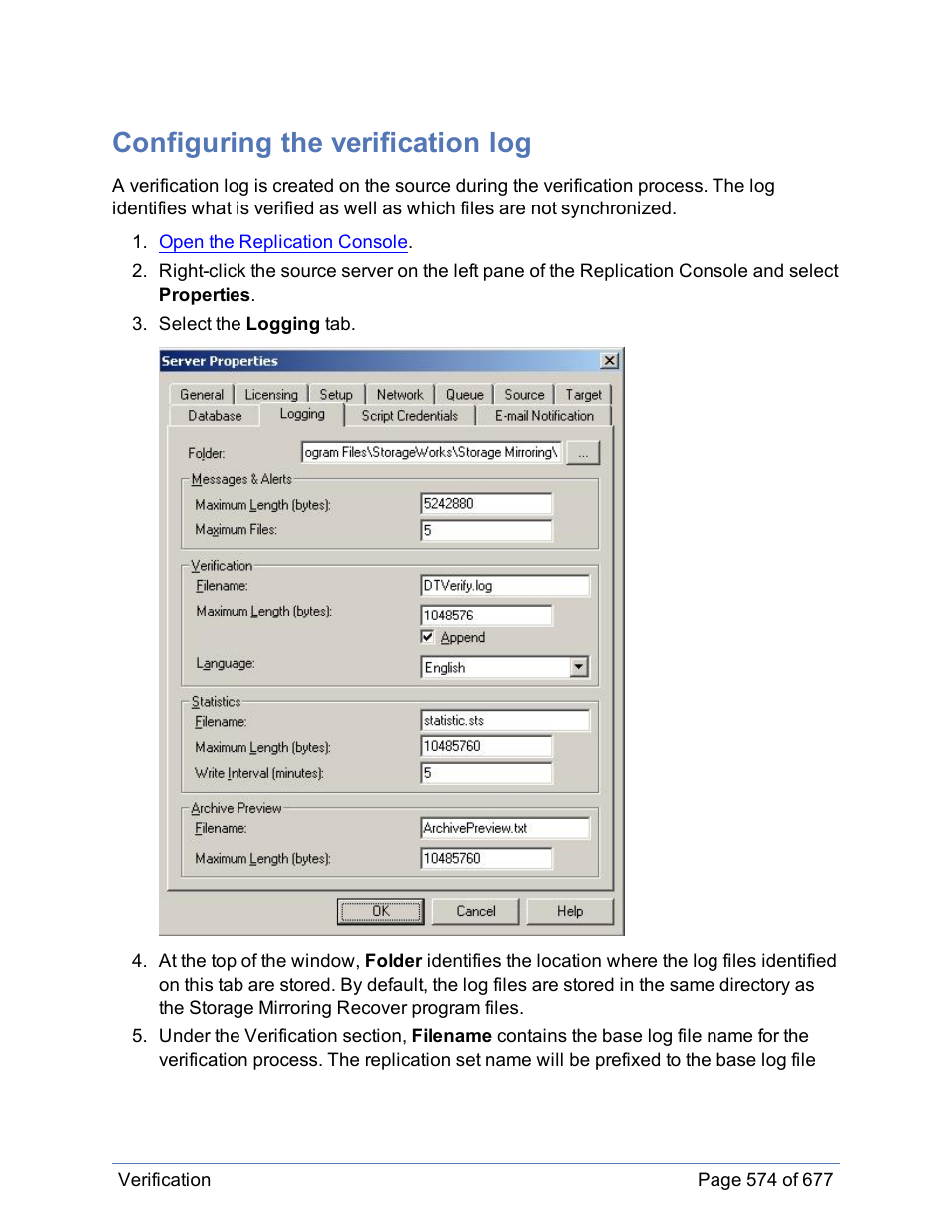 Configuring the verification log | HP Storage Mirroring Software User Manual | Page 575 / 678