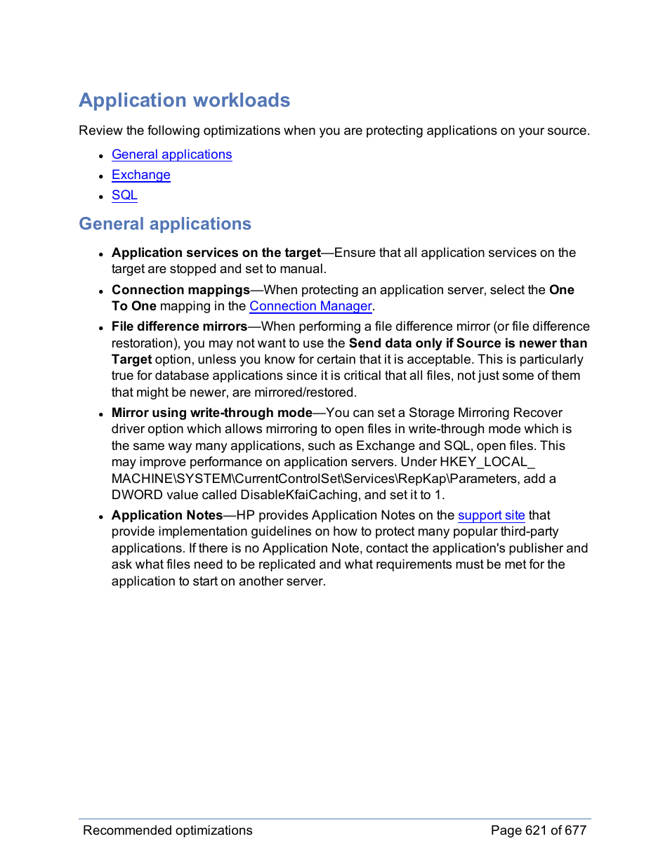 Application workloads, General applications | HP Storage Mirroring Software User Manual | Page 622 / 678